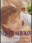 Nebojte sa rokov - Šarm a vitalita aj po štyridsiatke - náhled
