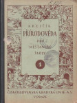 Přírodověda pro měšťanské školy 1. - náhled