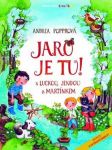 Jaro je tu ! popprová andrea - náhled