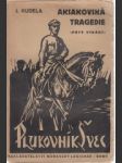 Aksakovská tragedie. Plukovník Švec - náhled