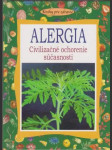 Alergia - Civilizačné ochorenie súčasnosti - náhled