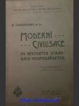 Moderní civilisace po některých stránkách hospodářských - cunningham william - náhled