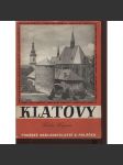 Klatovy [edice Umělecké památky - město, stavební dějiny, architektura města, pozdější městská památková rezervace] PODPIS Václav Wagner - náhled
