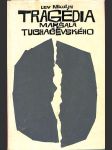 Tragédia maršala Tuchačevského - náhled