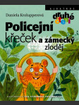 Policejní křeček a zámecký zloděj krolupperová daniela - náhled