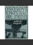 Praktická fotografie (edice: Oborové encyklopedie) [Fotografování, historie fotografie, mj. i Taras Kuščynskyj, Václav Jírů, Fred Kramer] - náhled