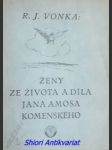 Ženy ze života a díla jana amosa komenského - vonka rudolf jordán - náhled