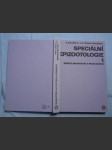 Speciální epizootologie: učebnice pro vysoké školy veterinární. Část 1, Nemoci bakteriální a protozoární - náhled