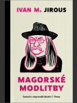 Magorské modlitby ivan martin jirous - náhled