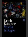 Veselá trilogie kästner erich - náhled