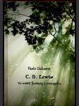 C. s. lewis (ve světě fantasy a evangelia) gulisano paolo - náhled