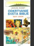 Odkrývanie sveta Biblie - Nový zákon - náhled