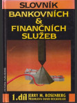Slovník bankovních a finančních služeb 1.díl - náhled