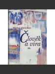Člověk a víra - náhled