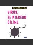 Virus, ze kterého šílíme - náhled