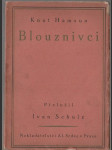 Blouznivci - náhled