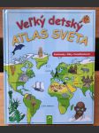 Veľký detský atlas sveta (veľký formát) - náhled