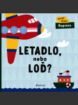 Letadlo, nebo loď? chytilová lenka - náhled