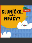 Sluníčko, nebo mraky? chytilová lenka - náhled