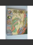 Umění a život - Doba secese [secesní užité umění: malba, obrazy, grafika, sochařství, architektura, plakáty, sklo, mj. Alfons Mucha, Luděk Marold, Vojtěch Pressig, Odilon Redon, James Ensor, Gustav Klimt, František Kupka, Panuška Jugendstil Art Nouveau] - náhled