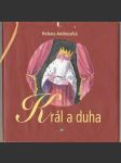 Král a duha - náhled