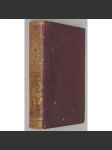 Erinnerungen eines österreichischen Veteranen aus dem italienischen Kriege der Jahre 1848 und 1849, sv. I-II [Rakousko; Itálie; vojenství; armáda; první italská válka za nezávislost; Radecký; vzpomínky; vazba; kůže] HOL - náhled