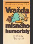 Vražda mlsného humoristy - náhled
