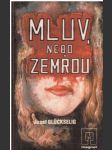Mluv nebo zemřou - náhled