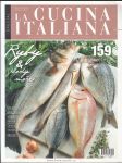 La Cucina Italiana - speciál - Ryby & plody moře - náhled