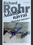 Adamův návrat - mužská iniciace - rohr richard - náhled