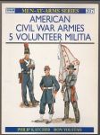 American civil war armies 5 volunteer militia - náhled