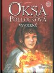 Oksa Pollocková (kniha první) - Vyvolená - náhled