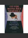 Co vám matka říci nemohla a otec nevěděl - náhled