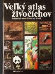 Veľký atlas živočíchov Jedinečný obraz života na zemi (veľký formát) - náhled