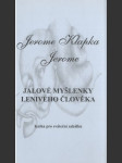 Jalové myšlenky lenivého člověka - náhled