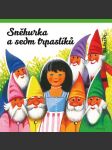 Sněhurka a sedm trpaslíků kubašta vojtěch - náhled