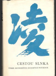 Cestou slnka (výber ázijských moderných poviedok) - náhled