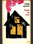 Hledá se muž sjomin vitalij - náhled