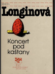 Koncert pod kaštany longinová helena - náhled