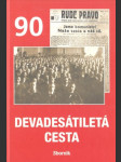 Devadesátiletá cesta - náhled