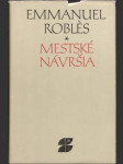 Mestské návršia (a iní prózy) - náhled