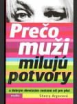 Prečo muži milujú potvory - náhled