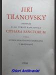 Jiří třanovský - sborník k 300. výročí kancionálu cithara sanctorum - kolektiv autorů - náhled