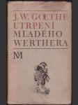 Utrpení mladého werthera goethe j. w. - náhled