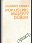 Pokušenie, Mámivý dúšok - náhled