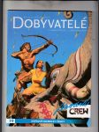 Dobyvatelé - náhled