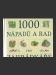 1000 nápadů a rad pro zahrádkáře - náhled