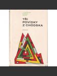 Tři povídky z Chodska - náhled