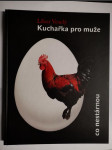 Kuchařka pro muže, co nestárnou veselý libor - náhled