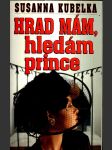 Hrad mám, hledám prince kubelka susanna - náhled